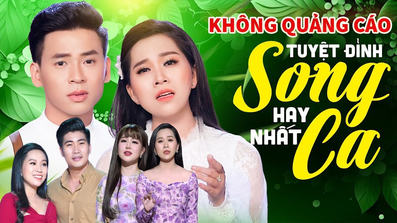 Những Màn SONG CA BOLERO ĐỈNH CAO Gây Chấn Động Hàng Triệu Con Tim - KHÔNG QUẢNG CÁO