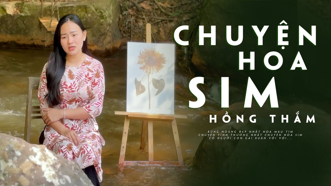 CHUYỆN HOA SIM - HỒNG THẮM | Bolero Lính Hay Bấy Hủ | Rừng hoang đẹp nhất hoa màu tím