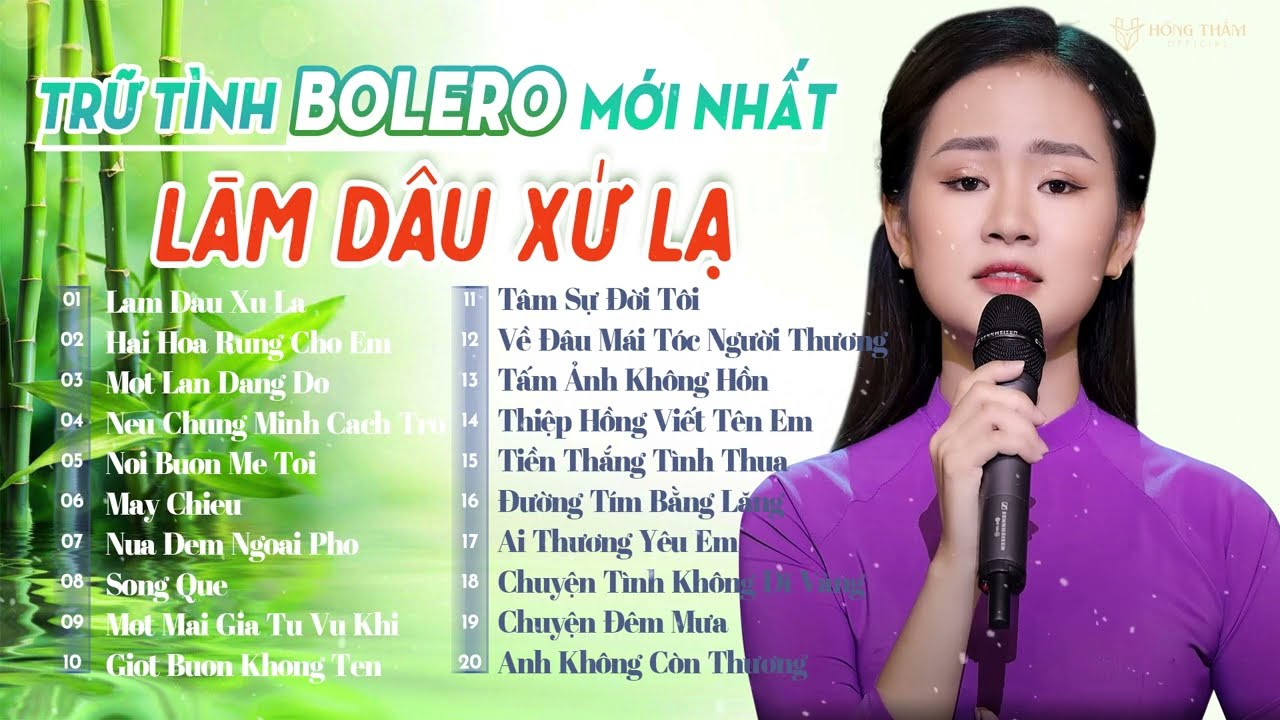 Tuyển Tập Những Bài Hát Được Khán Giả Yêu Thích Nhất Của Hồng Thắm - Làm Dâu Xứ Lạ