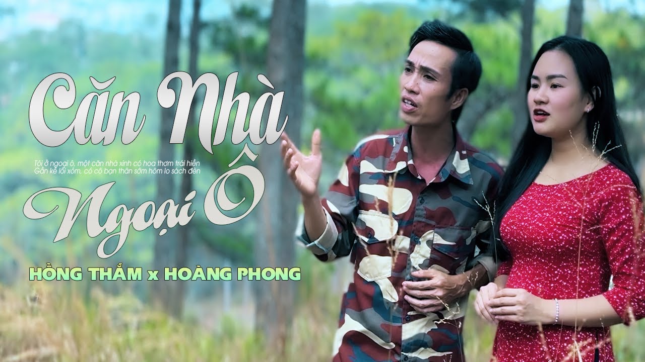 Căn Nhà Ngoại Ô - Hồng Thắm & Phong Sơn Nước | Song Ca Nhạc Lính Bất Hủ, Nghe Là Ghiền