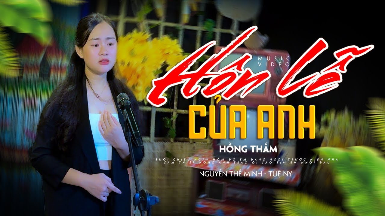 Hôn Lễ Của Anh - Tuệ Ny x Nguyễn Thế Minh | Hồng Thắm Cover