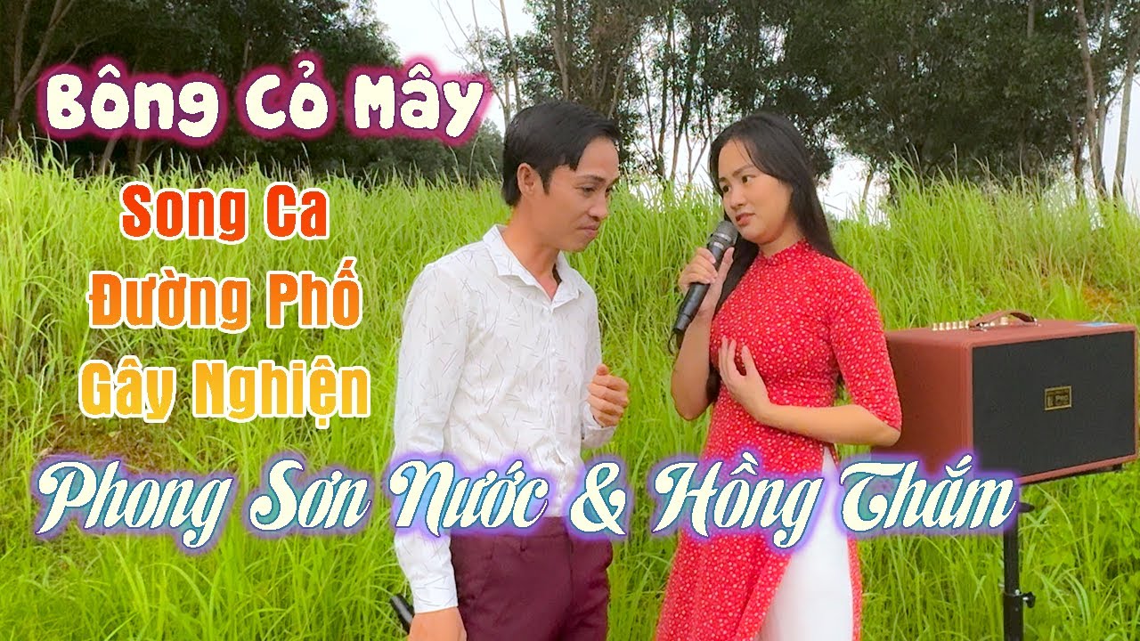 Song Ca Bolero Lính BÔNG CỎ MÂY Nghe Mà Say Đắm Mãi | Hồng Thắm & Phong Sơn Nước