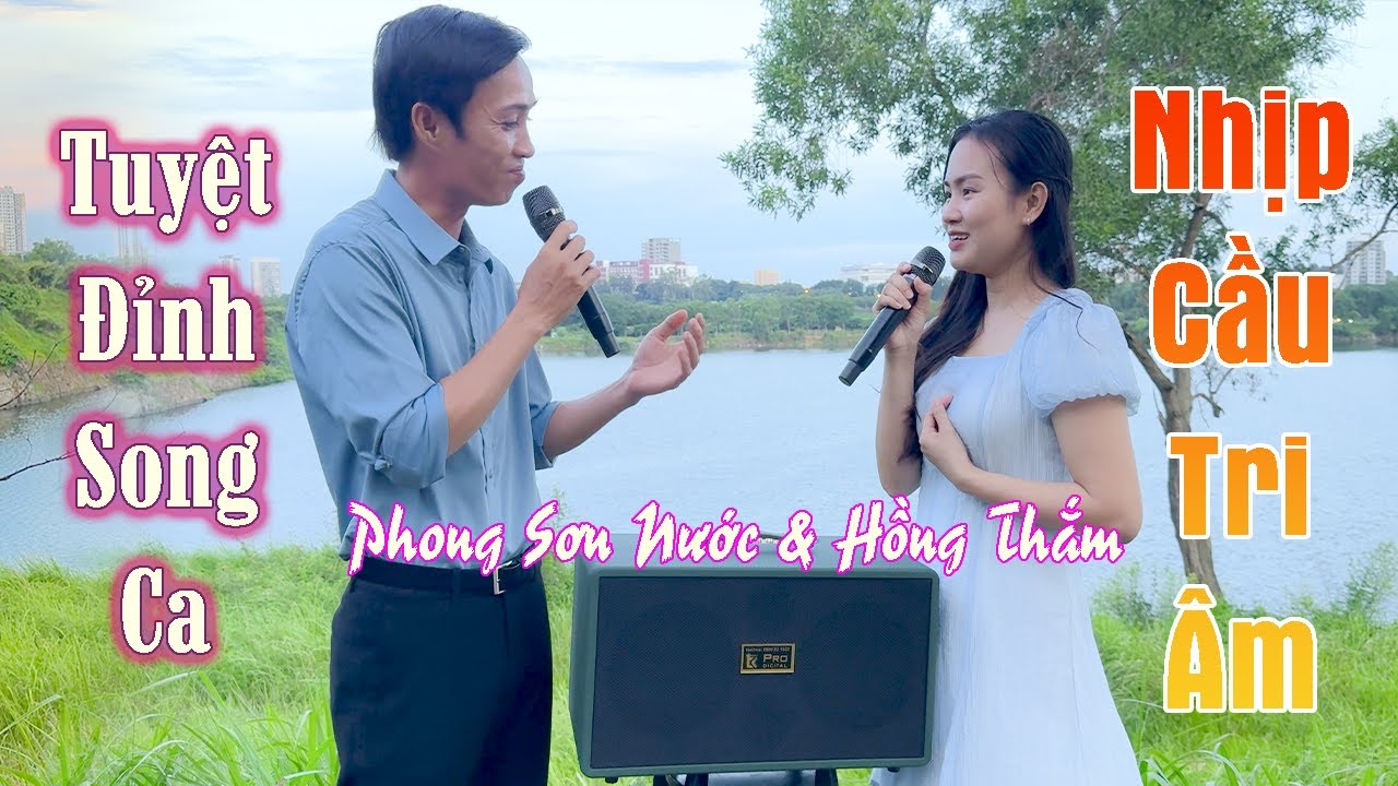 Cặp Đôi Hồng Thắm & Phong Sơn Nước Song Ca Bolero LÍNH Quá Dễ Thương Nghe Mà Ngọt Ngào Làm Sao