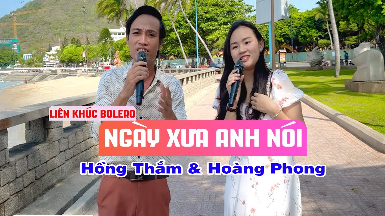 Liên Khúc Ngày Xưa Anh Nói - Hồng Thắm ft Phong Sơn Nước - Tuyển Tập Song Ca Cực Đỉnh