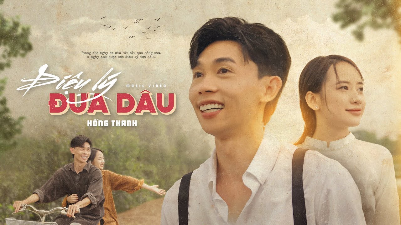 HỒNG THANH | ĐIỆU LÝ ĐƯA DÂU | OFFICIAL MUSIC VIDEO