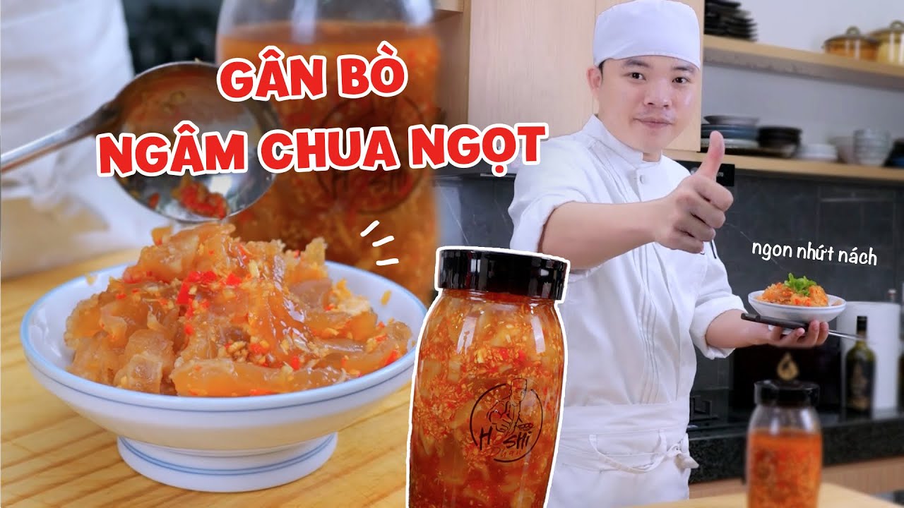 GÂN BÒ NGÂM CHUA NGỌT làm MỘT LẦN ăn CẢ TẾT | SERIES HỌC NỘI TRỢ CHUYÊN NGHIỆP -PHẦN 5