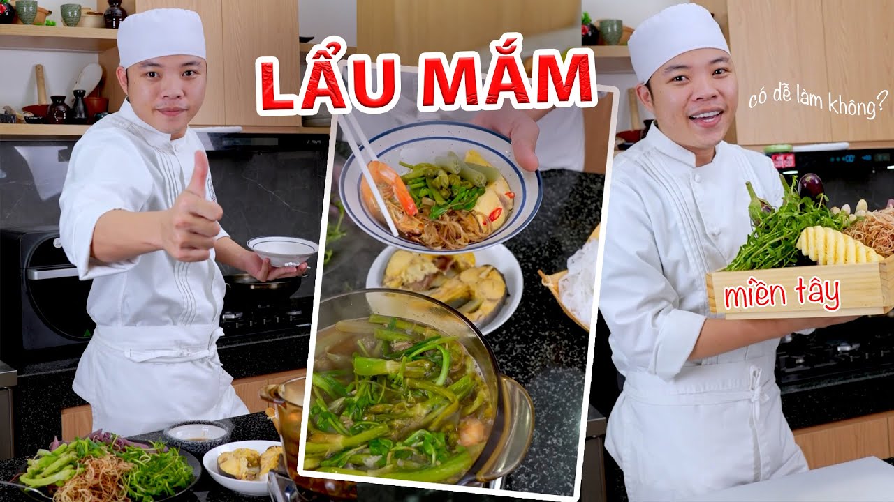 LẨU MẮM MIỀN TÂY có dễ làm như lời đồn? | SERIES HỌC NỘI TRỢ CHUYÊN NGHIỆP - PHẦN 5