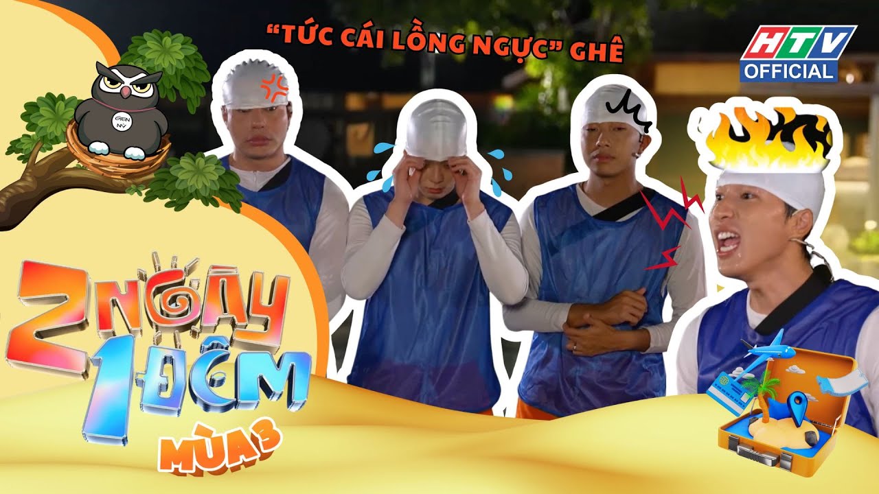 2 Ngày 1 Đêm - Mùa 3 | Tập 12 | HIEUTHUHAI "tức cái lồng ngực" vì đồng đội tấu hài quên chơi