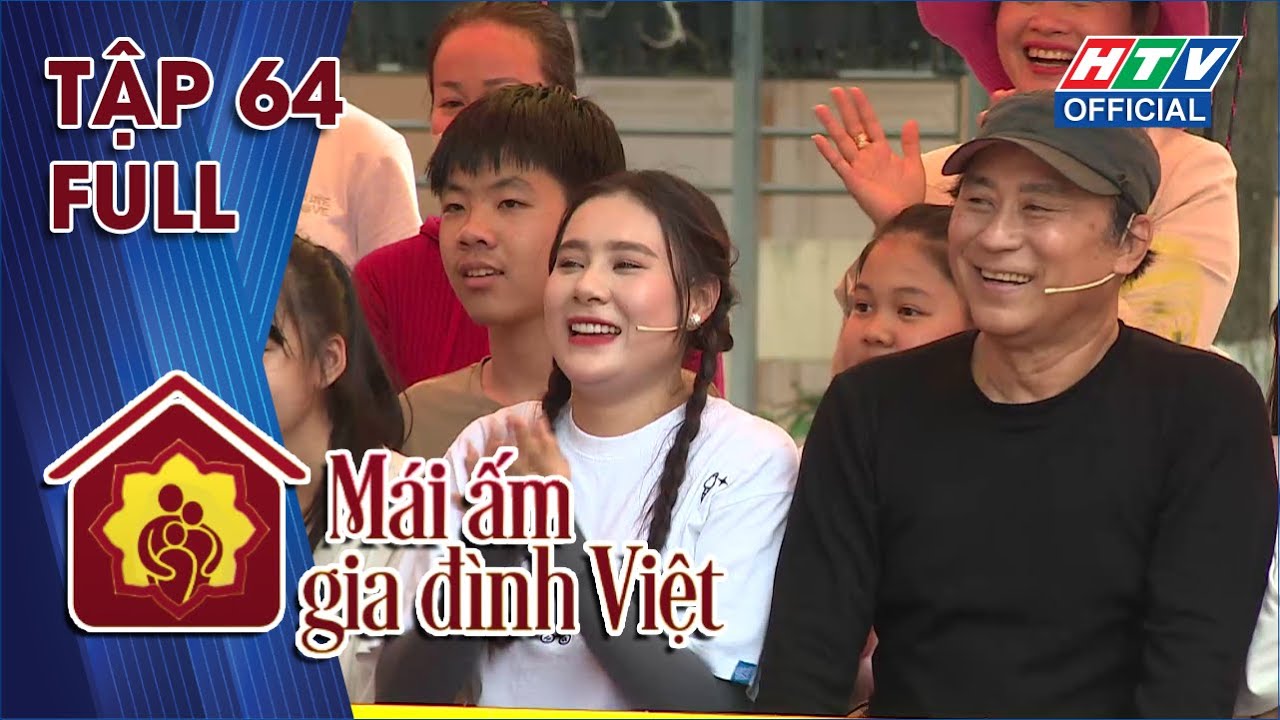 MÁI ẤM GIA ĐÌNH VIỆT | TẬP 64 | 22/12/2023