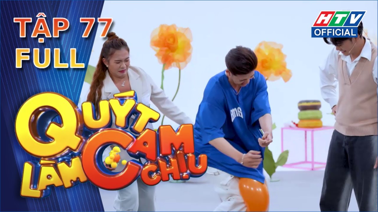 Quýt Làm Cam Chịu | Tập 77 (20/3/2024)