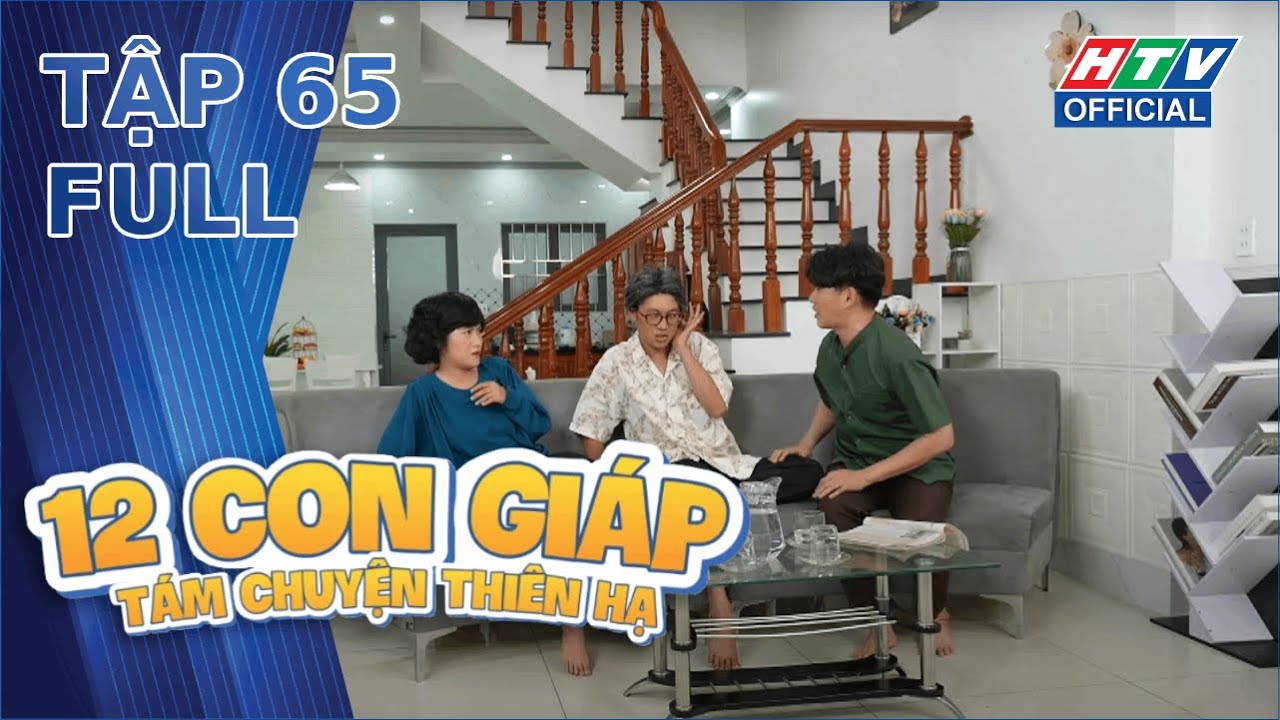 12 Con Giáp - Tám Chuyện Thiên Hạ | Tập 65 (14/6/2024)