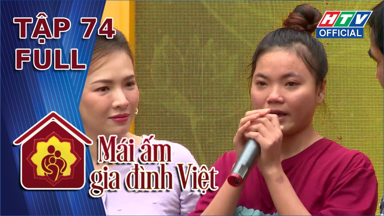 Mái Ấm Gia Đình Việt | Tập 74 | 1/3/2024