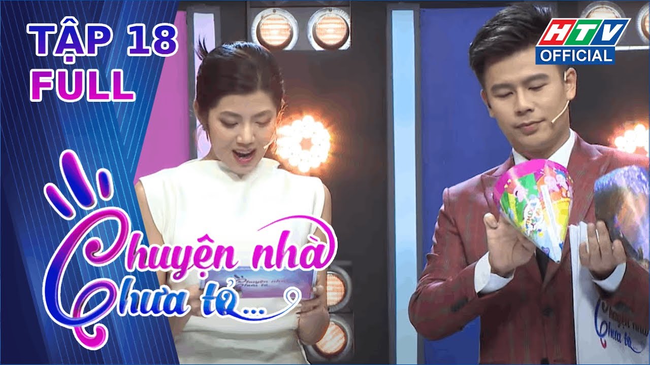 Chuyện Nhà Chưa Tỏ | Tập 18 (2/7/2024)