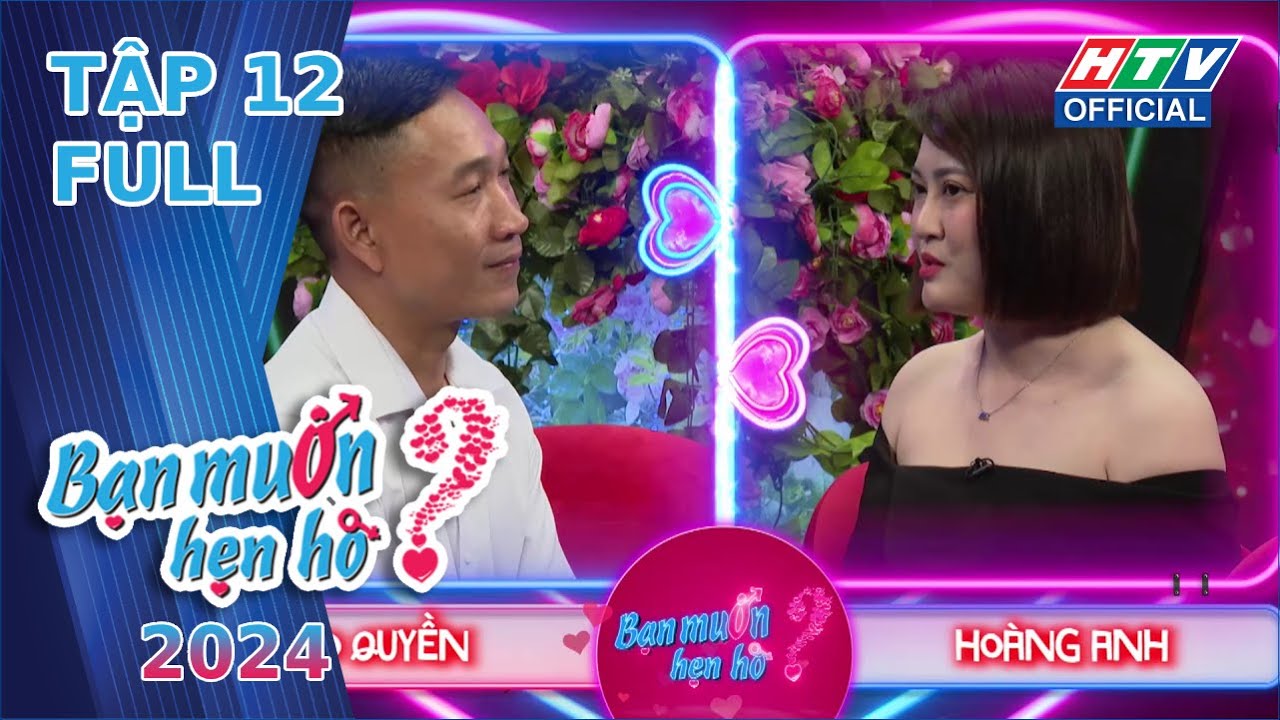 Bạn Muốn Hẹn Hò 2024 | Tập 12 | 17/2/2024