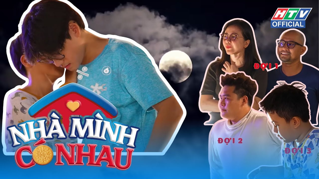 Nhà Mình Có Nhau | Tập 2 | Đội này mạnh…mà mạnh ai nấy kéo