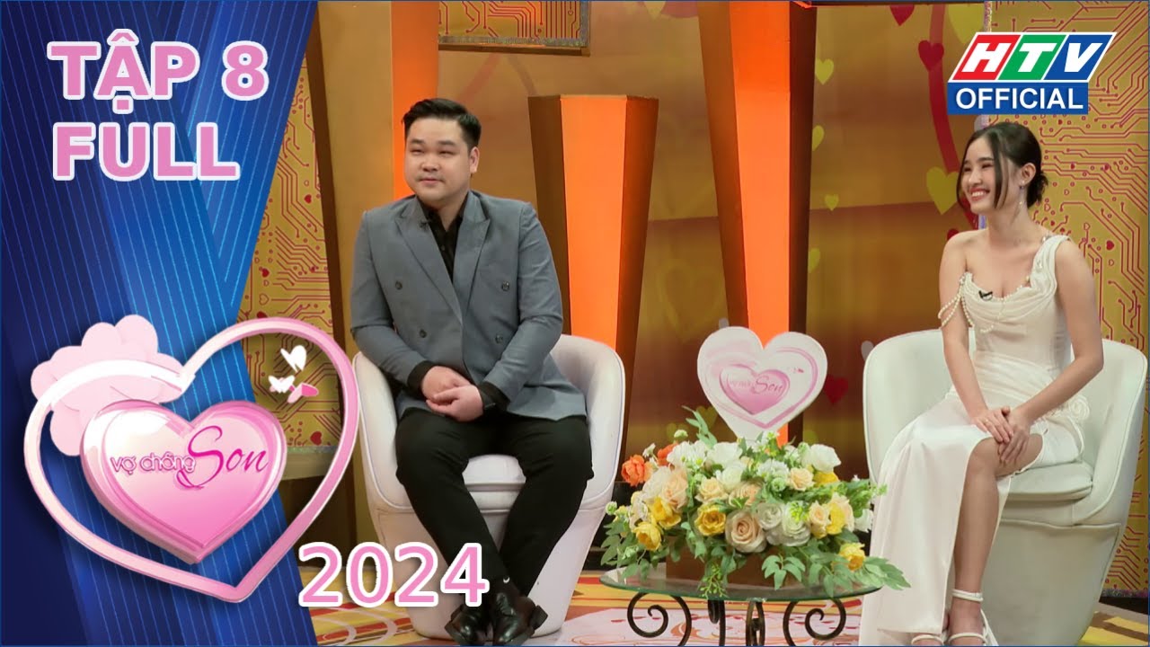 Vợ Chồng Son 2024 | Tập 8 | 3/3/2024