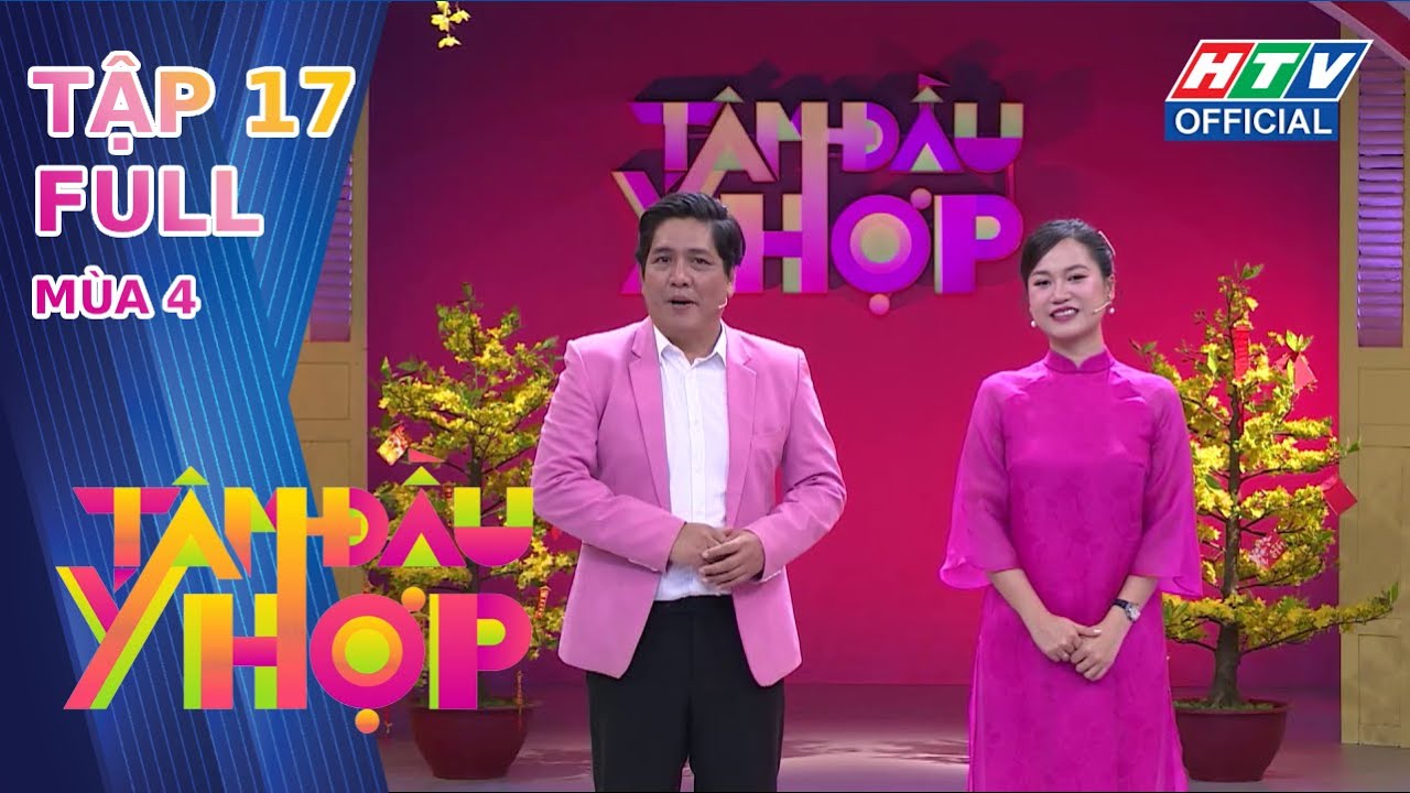 TÂM ĐẦU Ý HỢP 4 | TẬP 17 | 6/2/2024