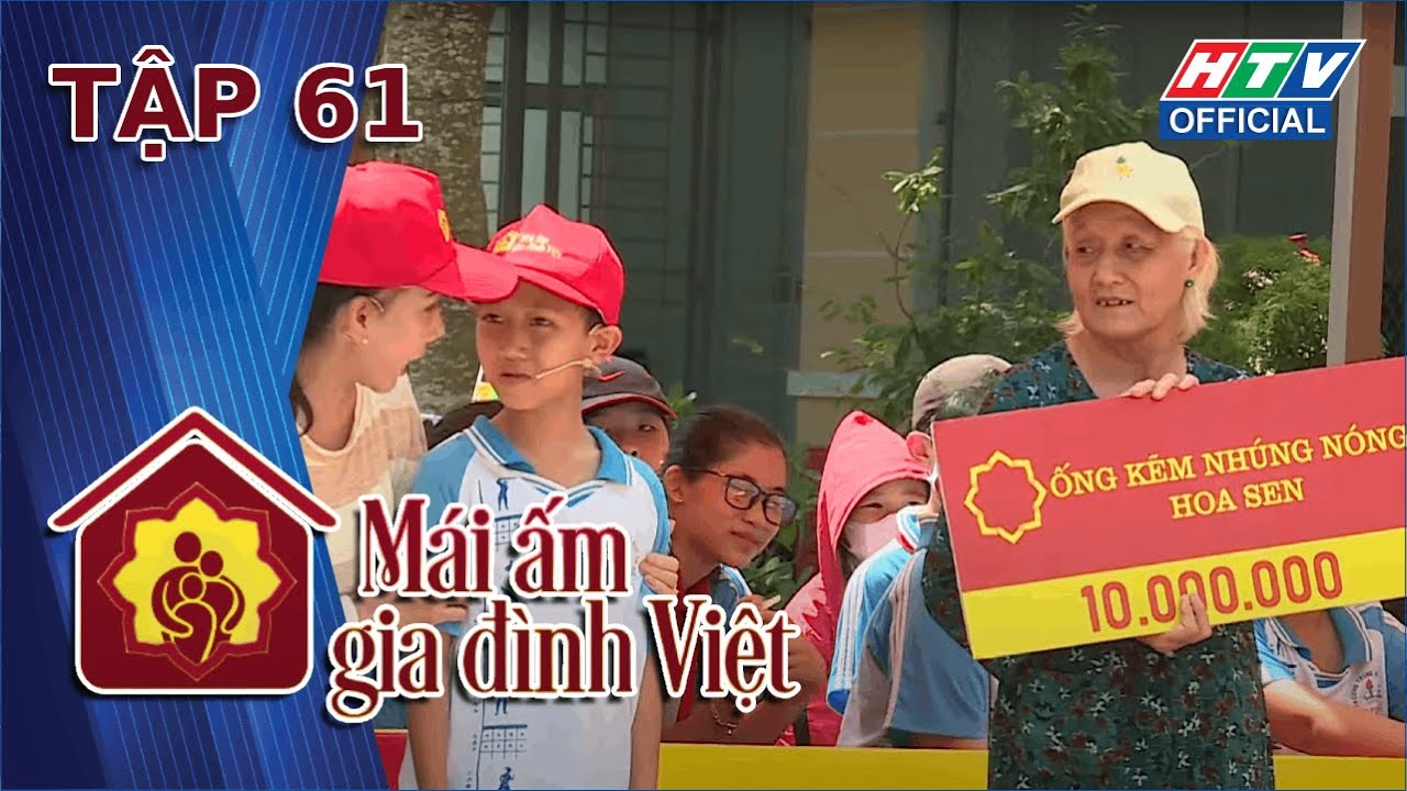 MÁI ẤM GIA ĐÌNH VIỆT | TẬP 61 | 1/12/2023