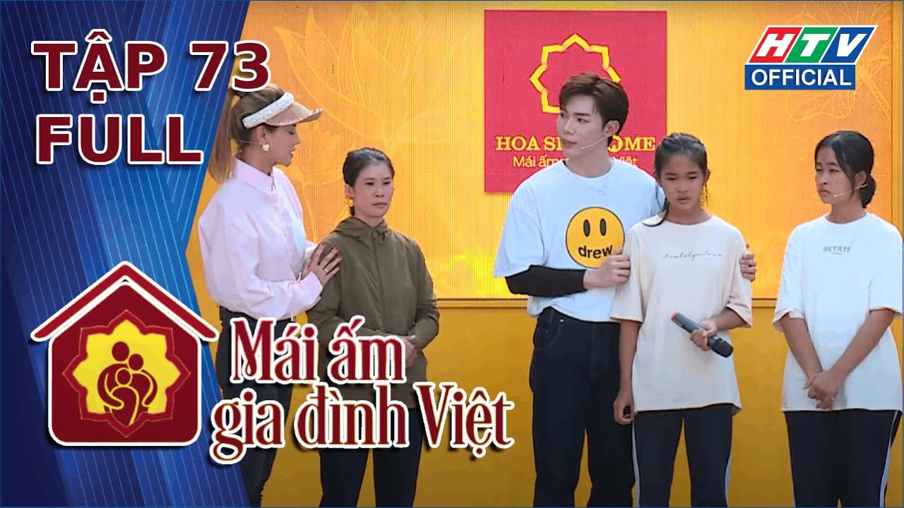 Mái Ấm Gia Đình Việt | Tập 73 | 23/2/2024