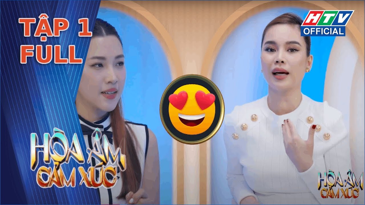 Hòa Âm Cảm Xúc | Tập 1 (1/7/2024)