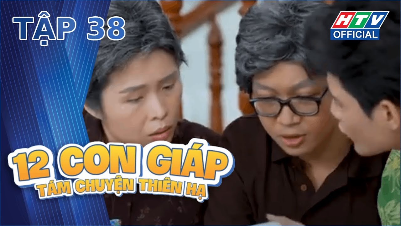 12 CON GIÁP - TÁM CHUYỆN THIÊN HẠ | TẬP 38 | 1/12/2023