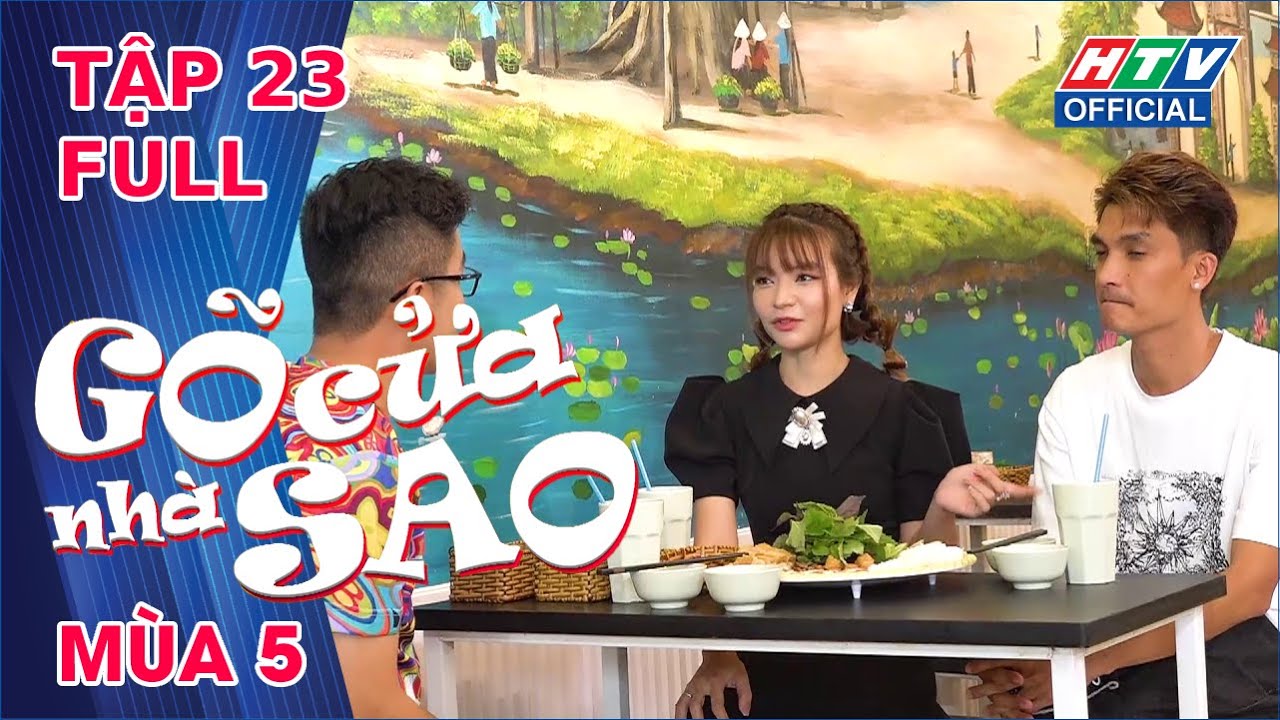 Gõ Cửa Nhà Sao 5 | Tập 23 (7/8/2024)