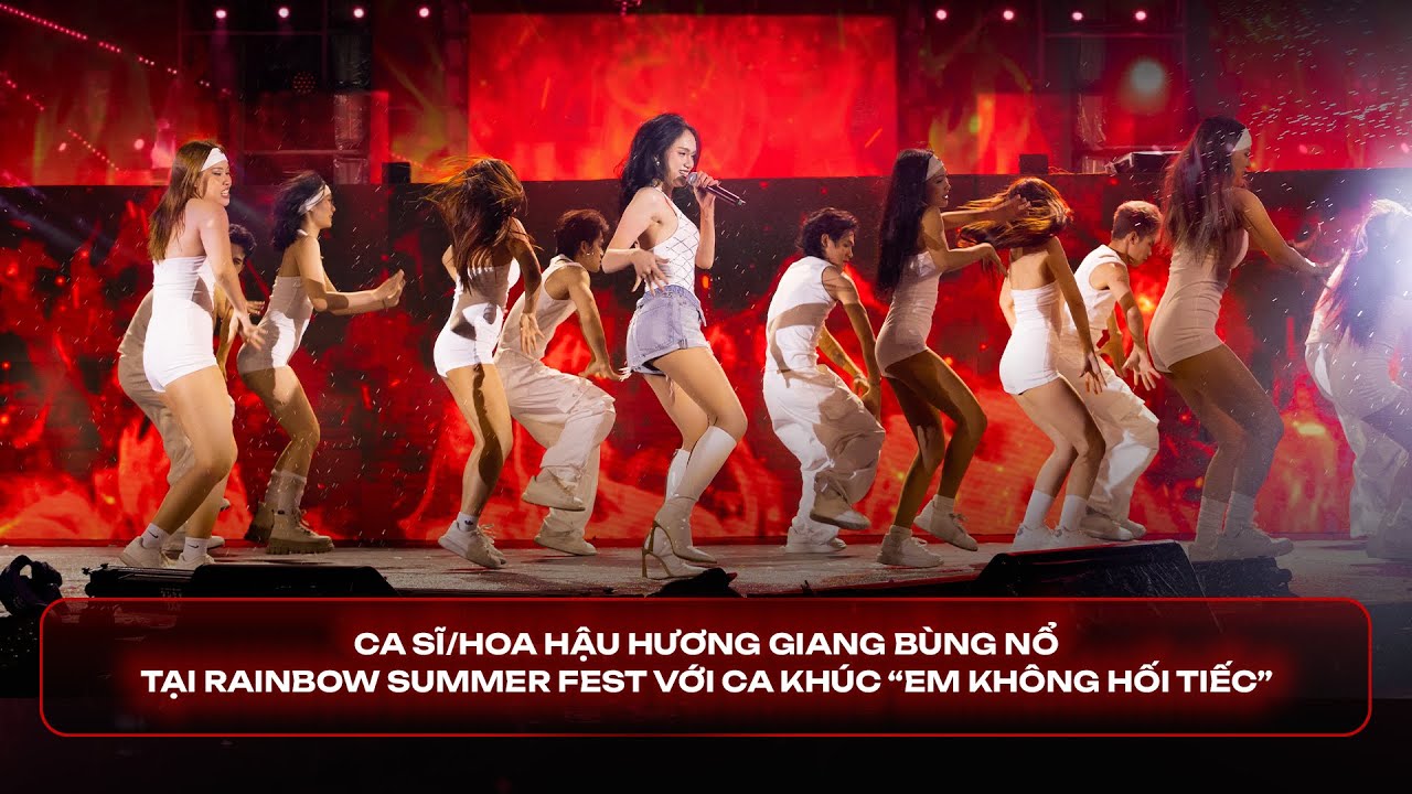 CA SĨ/HOA HẬU HƯƠNG GIANG BÙNG NỔ TẠI RAINBOW SUMMER FEST VỚI CA KHÚC “EM KHÔNG HỐI TIẾC”