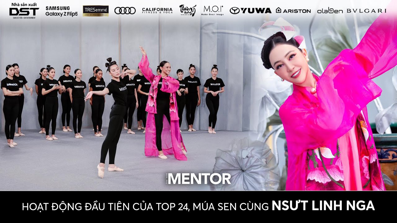 THE NEW MENTOR 2023 - NGƯỜI MẪU TOÀN NĂNG | HOẠT ĐỘNG ĐẦU TIÊN TOP 24, MÚA SEN CÙNG NSƯT LINH NGA