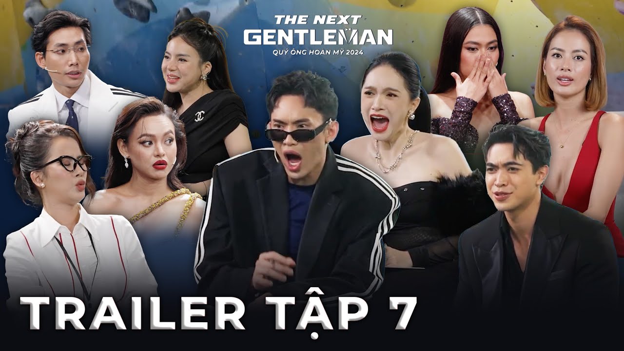 THE NEXT GENTLEMAN 2024 | TRAILER TẬP BÁN KẾT - QUÝ ÔNG VỚI THỬ THÁCH THỂ LỰC, AI SẼ LỘI NGƯỢC DÒNG?