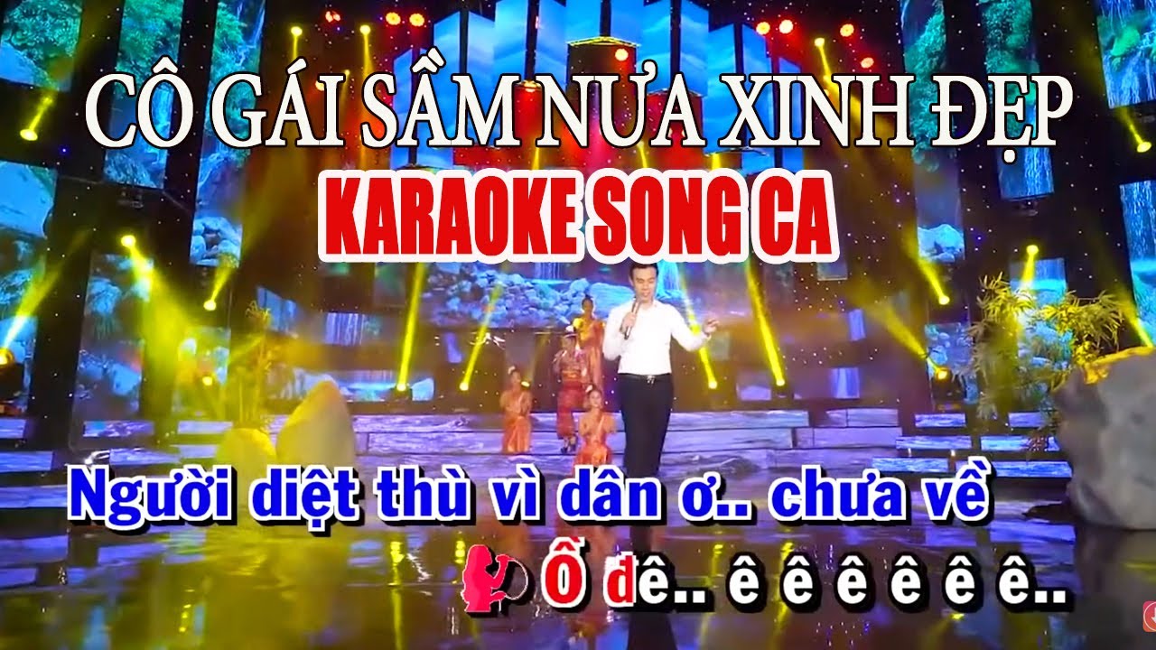 Song Ca KARAOKE Cô Gái Sầm Nưa Xinh Đẹp, Sapa Nơi Gặp Gỡ Đất Trời Karaoke - Nhạc Karaoke Song Ca