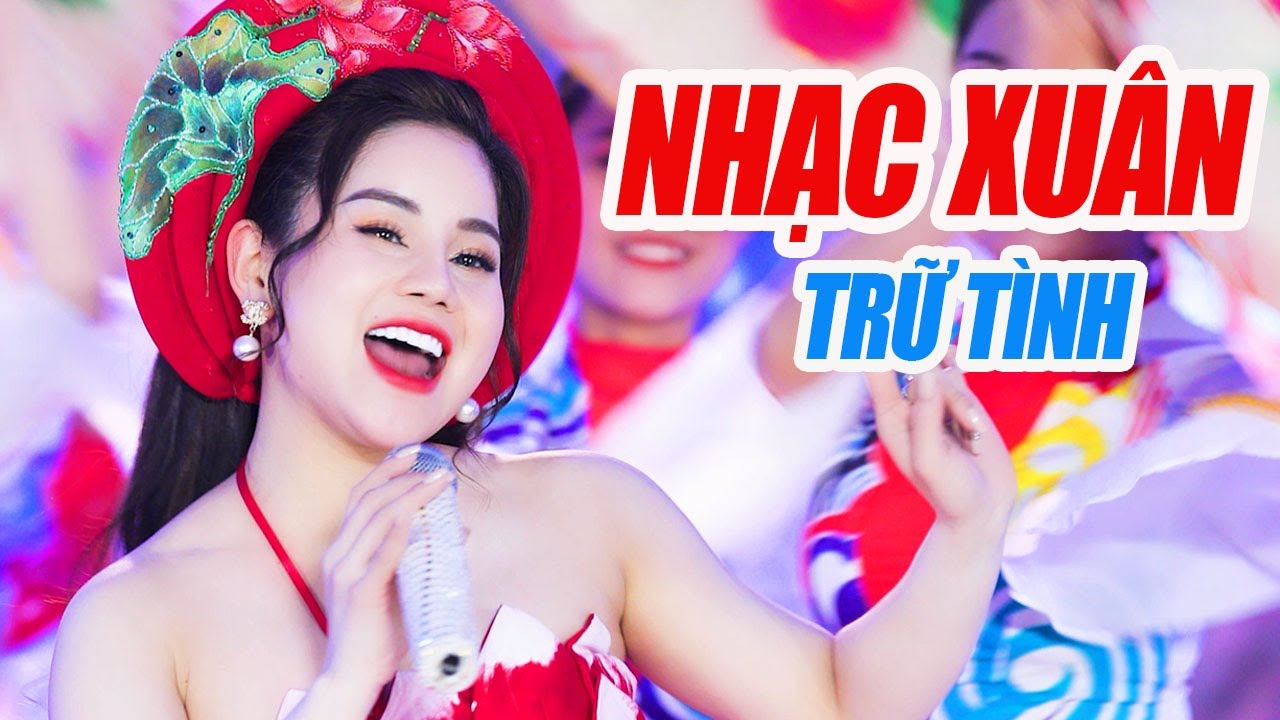 Nhạc Xuân Trữ Tình Du Xuân Năm Mới 2024 - MỞ LOA TO NGHE MỚI ĐÃ - Nhạc Xuân Nghe Là Nghiền