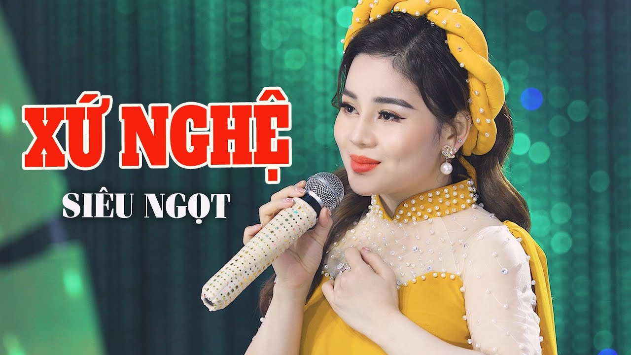 Những Bài Hát Nghệ Tĩnh Hay Nhất Khán Giả Ai Cũng Thích Nghe - Nhạc Dân Ca Xứ Nghệ Chọn Lọc