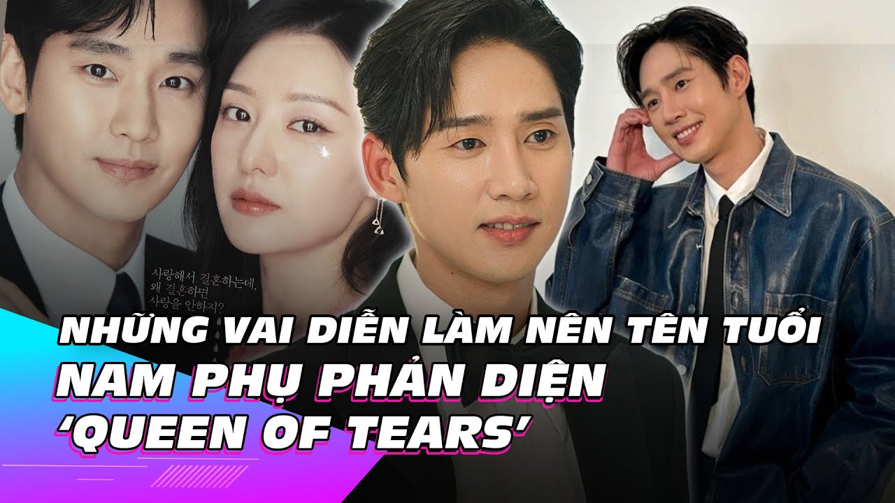 Những vai diễn làm nên tên tuổi của nam phụ phản diện ‘Nữ hoàng nước mắt’ | Showbiz Hàn | Ibiz