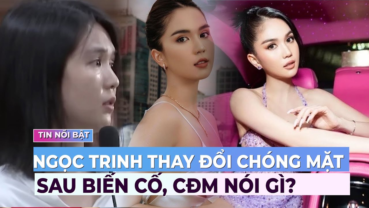 Ngọc Trinh thay đổi 'chóng mặt' sau biến cố, netizen phán 1 điều | Showbiz mới nhất | Ibiz