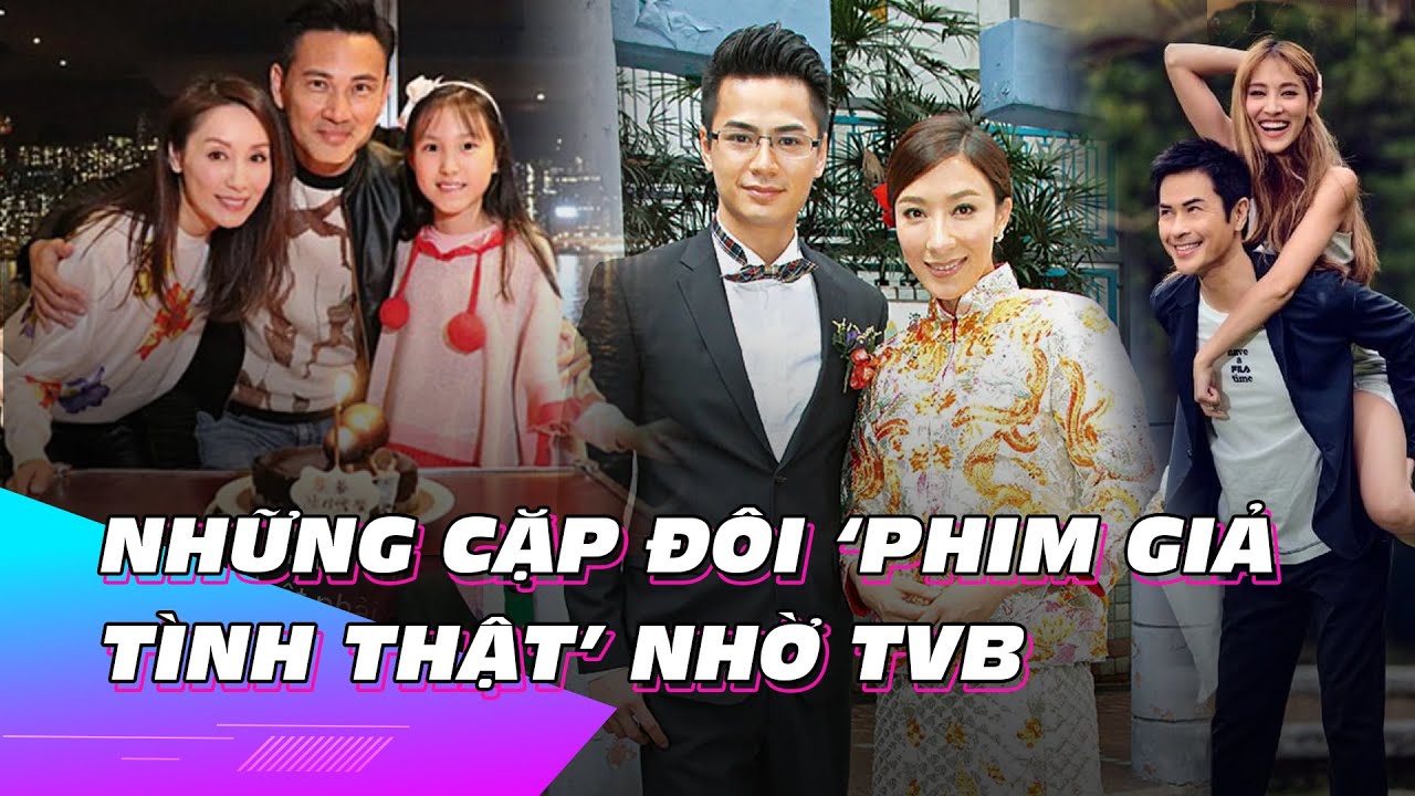 Những cặp đôi "phim giả tình thật" nhờ TVB | Ibiz