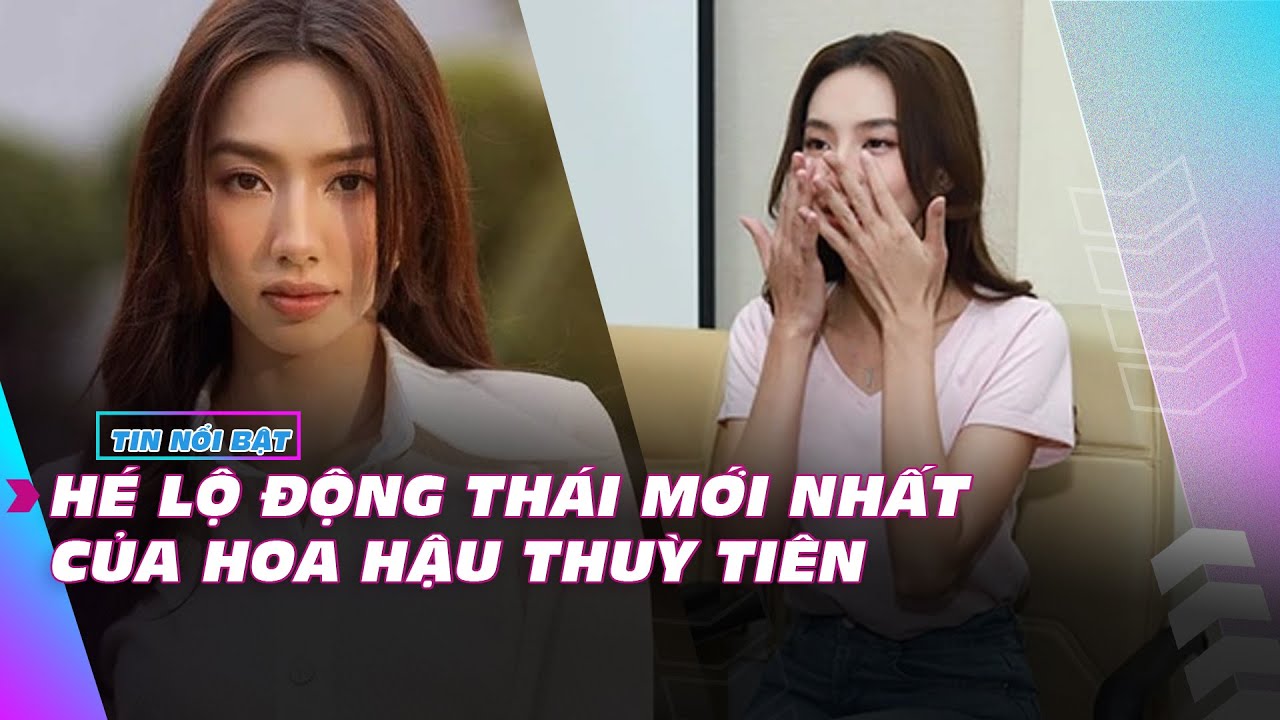 Hé lộ động thái mới nhất của Hoa hậu Thuỳ Tiên | Giải trí hot 9/11 | Ibiz