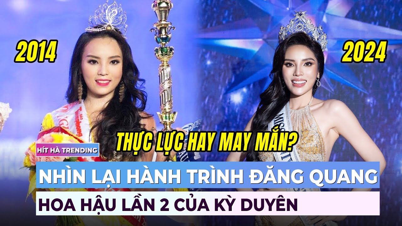 Nhìn lại hành trình đăng quang Hoa hậu lần 2 của Kỳ Duyên