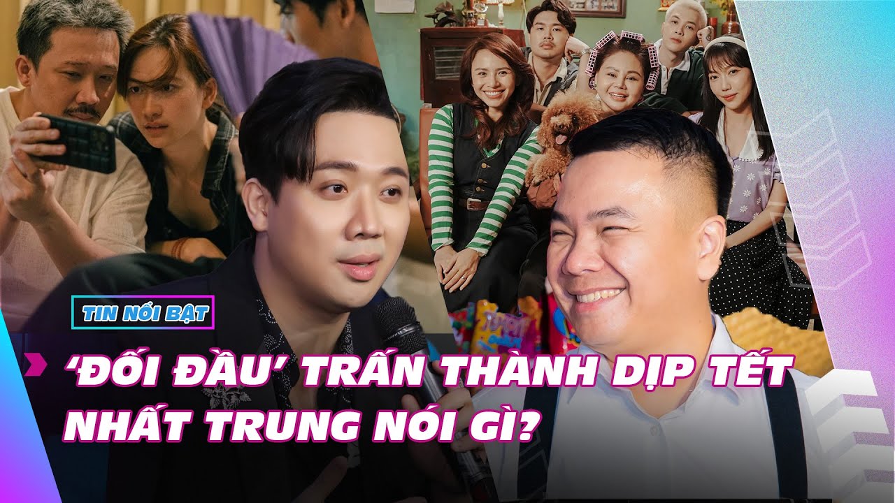 ‘Đối đầu’ Trấn Thành dịp tết, Nhất Trung nói gì? | Giải trí hot 16/1/2023 | Ibiz