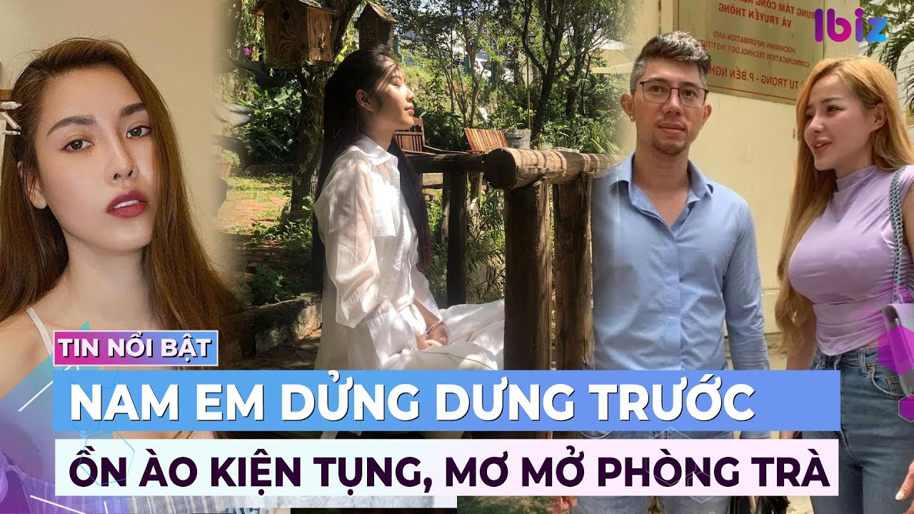 Nam Em dửng dưng trước ồn ào kiện tụng, vô tư thổ lộ ước mơ mở phòng trà | Giải trí hot 27/4 | Ibiz