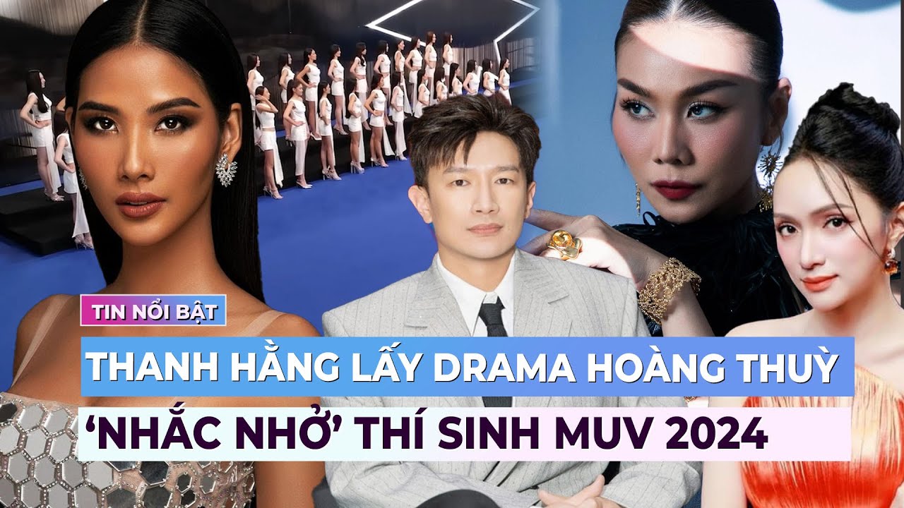 Thanh Hằng lấy drama của Hoàng Thùy ‘nhắc nhở’ thí sinh Miss Universe Vietnam 2024? | Ibiz