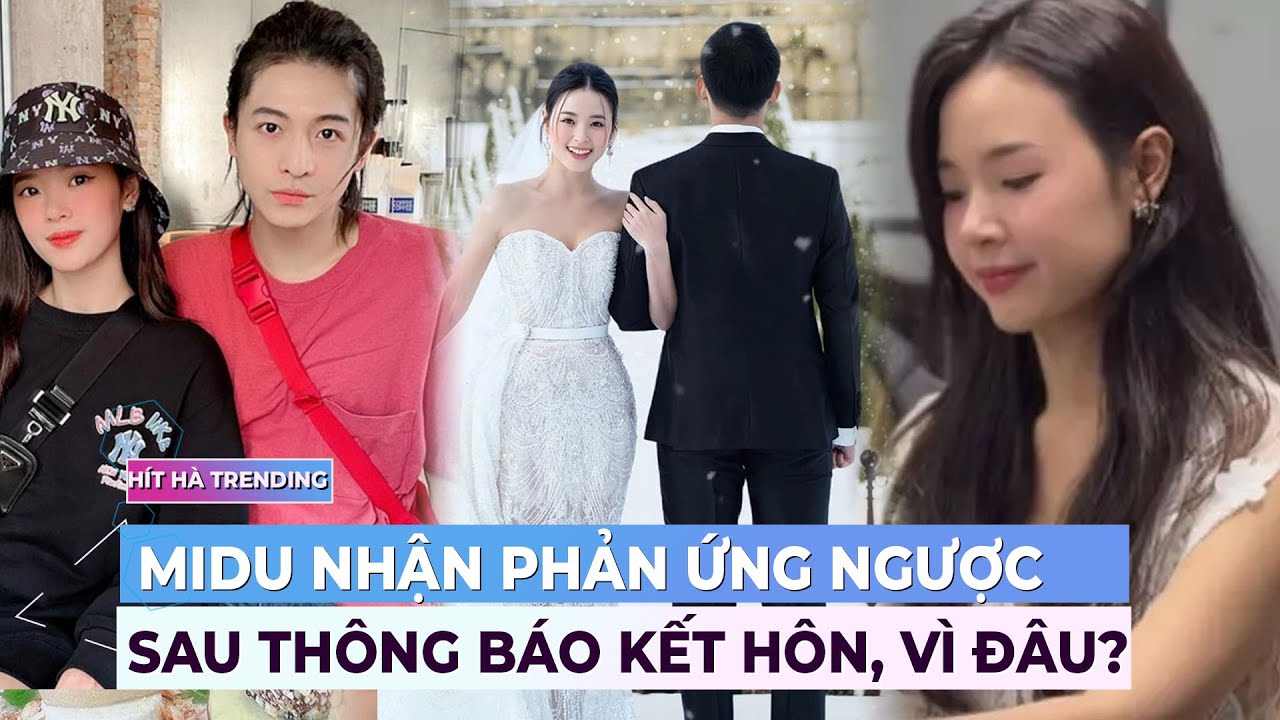 Midu nhận phản ứng ngược sau thông báo kết hôn, vì đâu nên nỗi? | Drama showbiz | Ibiz