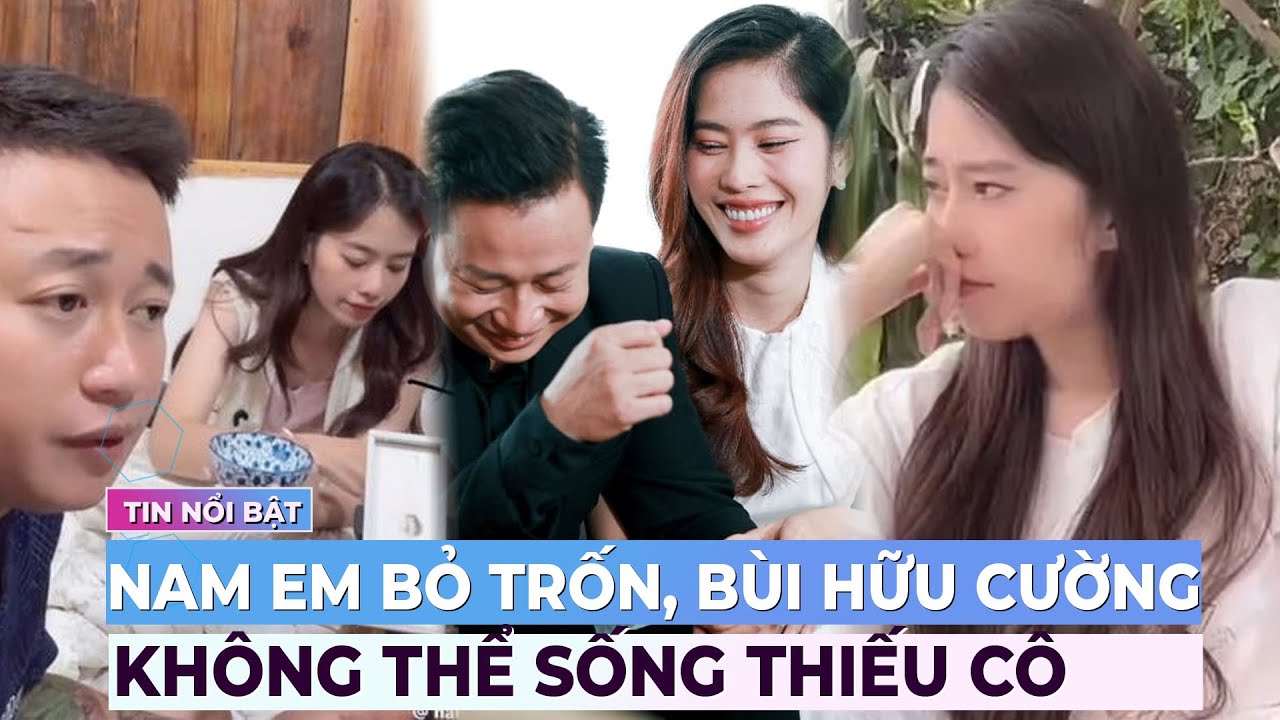 Nam Em nói lý do bỏ trốn, tiết lộ Bùi Hữu Cường không thể sống thiếu mình | Giải trí hot 12/6 | Ibiz