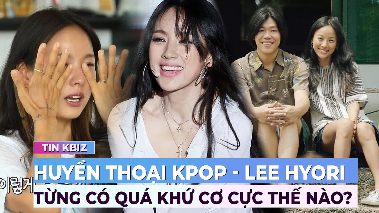 Huyền thoại Kpop - Lee Hyori từng có quá khứ cơ cực thế nào? | Chuyện sao Hàn | Ibiz