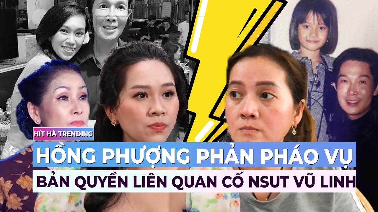 Hồng Phượng phản pháo vụ bản quyền liên quan cố NSƯT Vũ Linh