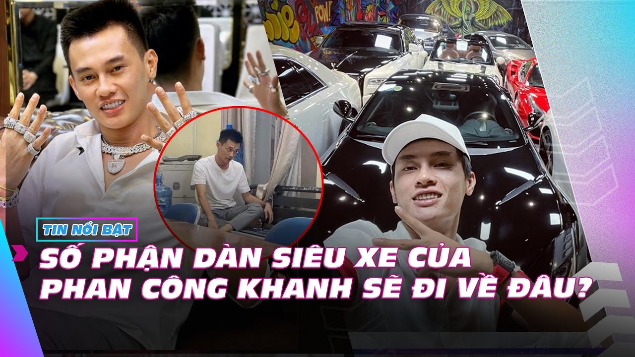 Số phận dàn siêu xe của Phan Công Khanh sẽ đi về đâu? | Giải trí hot 12/7 | Ibiz