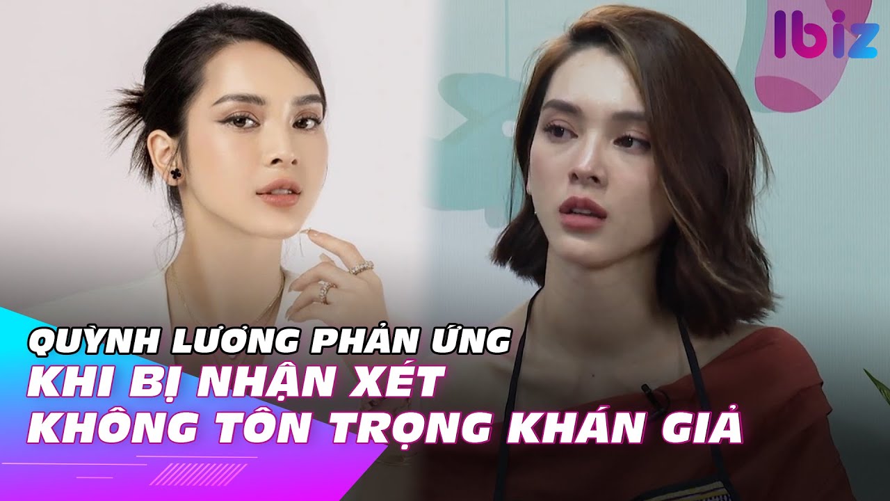 Quỳnh Lương phản ứng khi bị nhận xét không tôn trọng khán giả | Ibiz