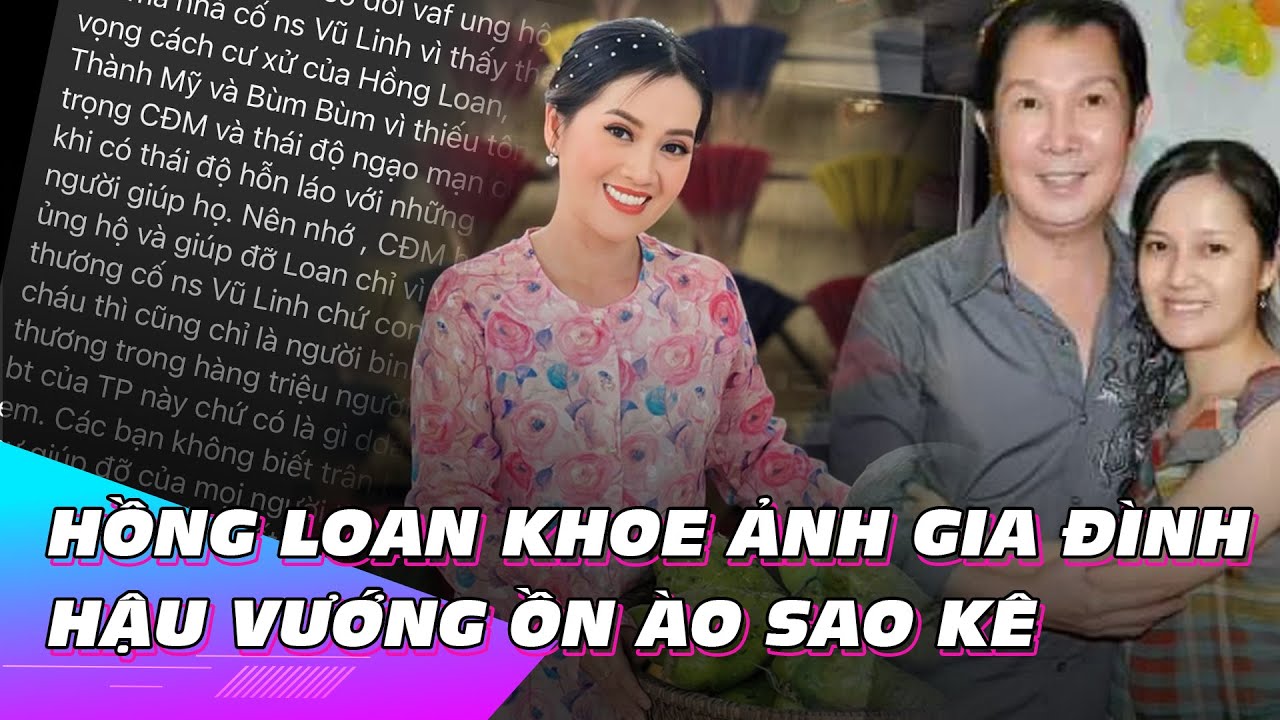 Hồng Loan khoe ảnh gia đình hậu vướng ồn ào sao kê | Ibiz