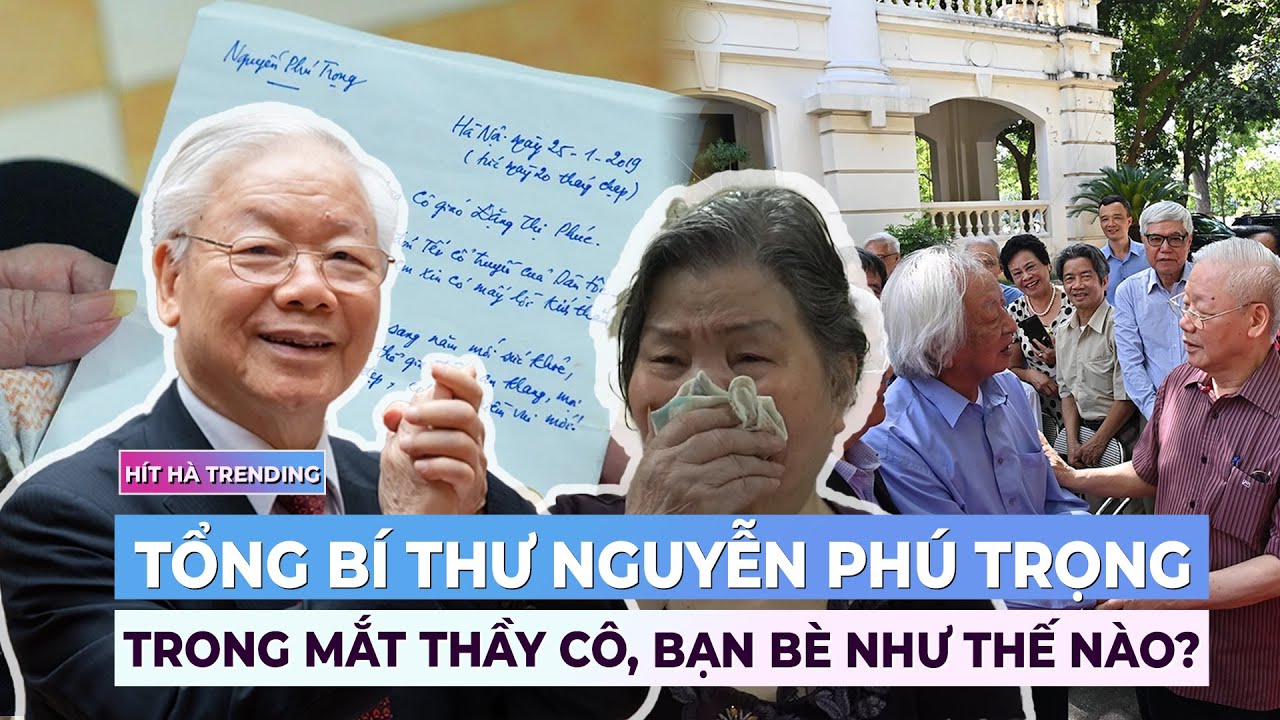 Tổng Bí thư Nguyễn Phú Trọng trong mắt mọi người và những câu nói ấn tượng | Ibiz