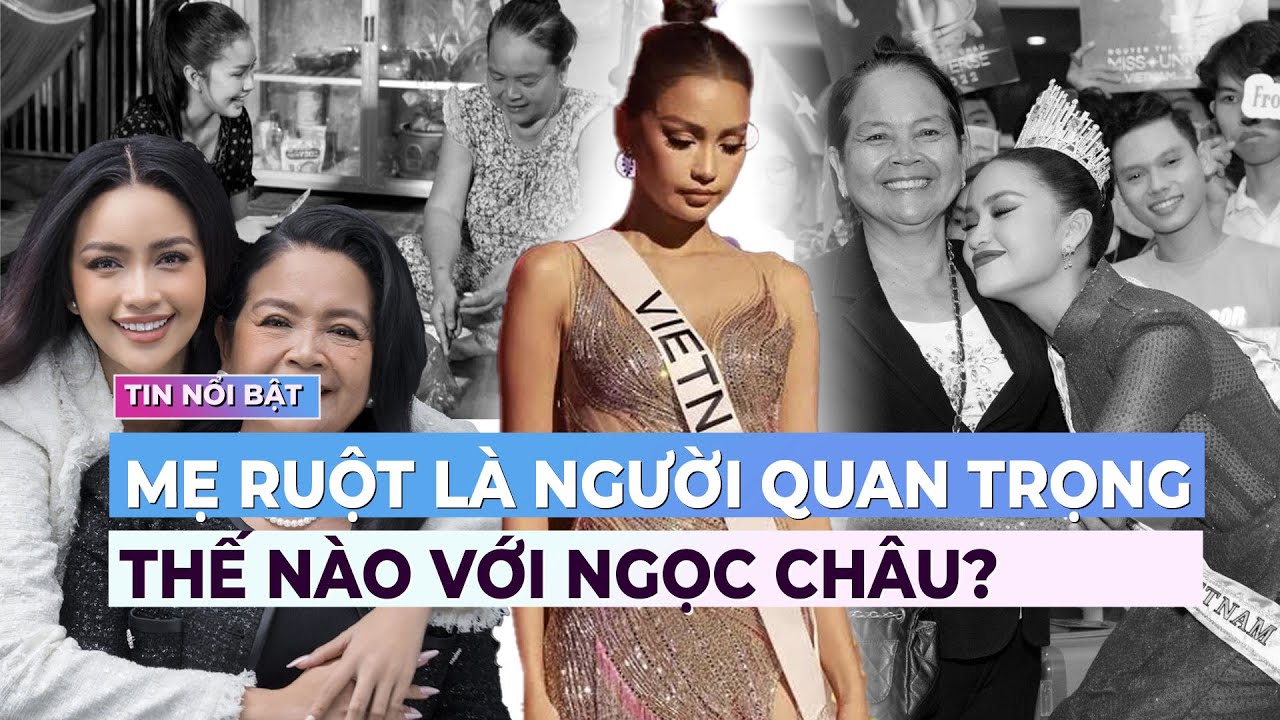 Mẹ ruột là người quan trọng thế nào với Ngọc Châu? | Showbiz mới nhất | Ibiz