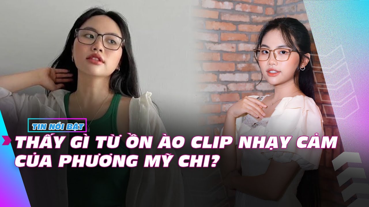 Thấy gì từ ồn ào clip nhạy cảm của Phương Mỹ Chi? | Giải trí hot 9/12 | Ibiz